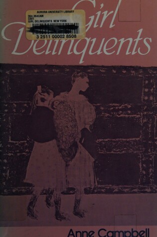 Cover of Girl Delinquents