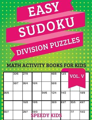 Book cover for Easy Sudoku Division Puzzles Vol V