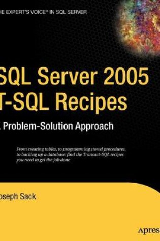 Cover of SQL Server 2005 T-SQL Recipes: A Problem-Solution Approach