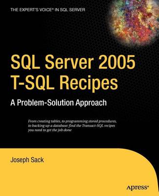 Book cover for SQL Server 2005 T-SQL Recipes: A Problem-Solution Approach