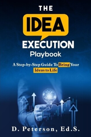 Cover of The Idea Execution Playbook