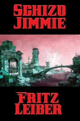 Cover of Schizo Jimmie