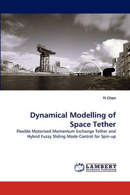 Book cover for Dynamical Modelling of Space Tether