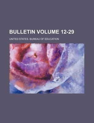 Book cover for Bulletin Volume 12-29