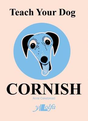 Book cover for Teach Your Dog Cornish
