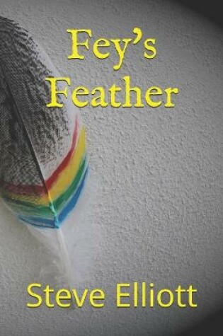 Cover of Fey's Feather