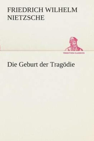 Cover of Die Geburt der Tragoedie