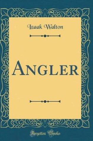 Cover of Angler (Classic Reprint)