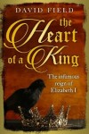 Book cover for The Heart of a King