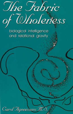 Cover of The Fabric of Wholeness