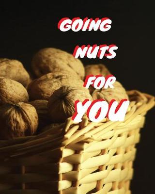 Book cover for Going Nuts Over You