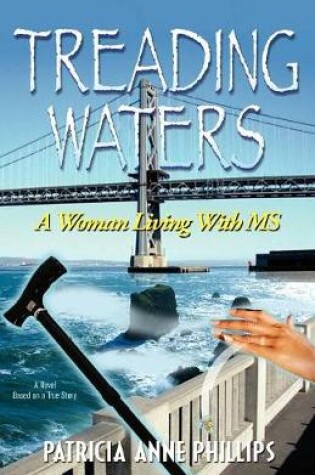 Cover of Treading Waters, a Woman Living with MS