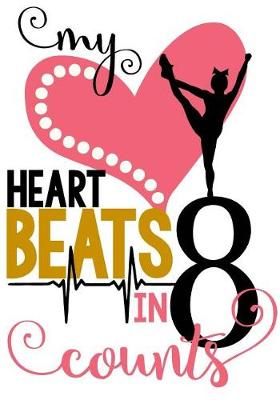 Book cover for My Heart Beats in 8 Counts