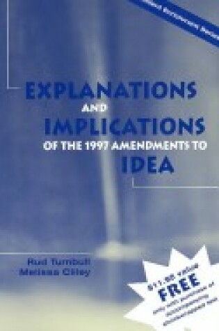 Cover of Explanations and Implications of the 1997 Amendments to IDEA (Guide)