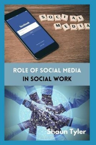 Cover of Role of Social Media in Social Work