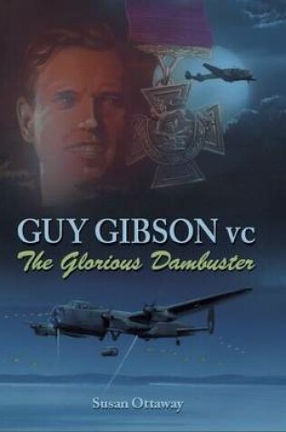 Cover of Guy Gibson VC