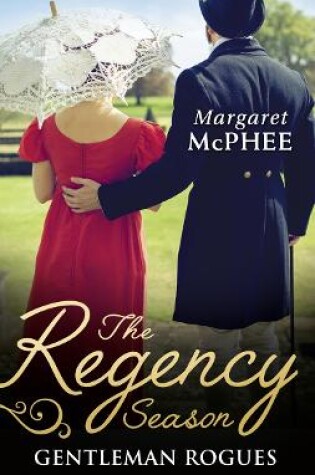Cover of The Regency Season: Gentleman Rogues