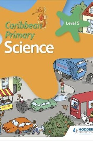 Cover of Caribbean Primary Science Book 5