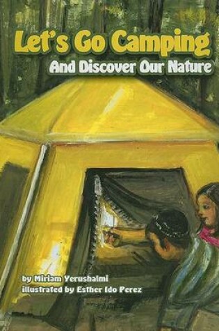 Cover of Let's Go Camping and Discover Our Nature