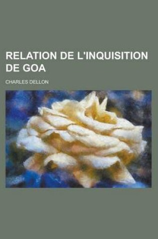 Cover of Relation de L'Inquisition de Goa