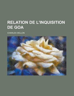 Book cover for Relation de L'Inquisition de Goa