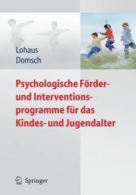 Book cover for Psychologische Foerder- Und Interventionsprogramme Fur Das Kindes- Und Jugendalter