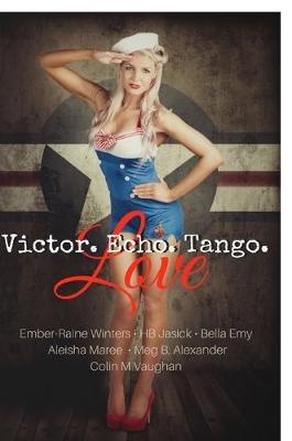 Book cover for Victor, Echo, Tango, Love
