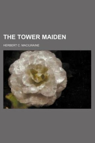 Cover of The Tower Maiden