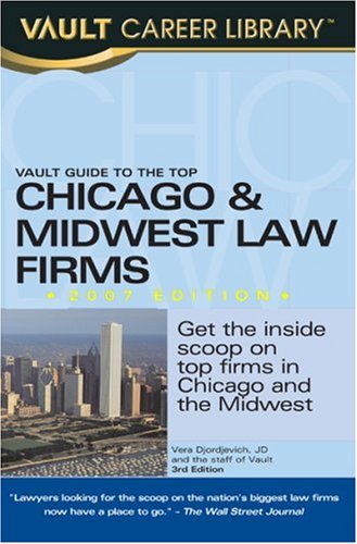 Book cover for Vault Guide to the Top Chicago & Midwest Law Firms