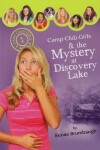 Book cover for Camp Club Girls & the Mystery at Discovery Lake