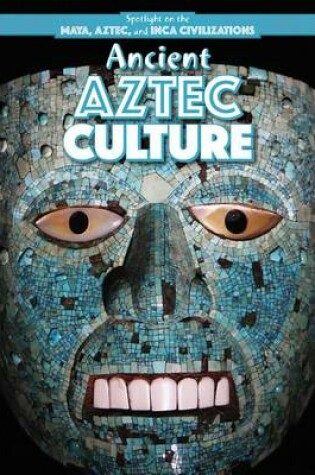 Cover of Ancient Aztec Culture