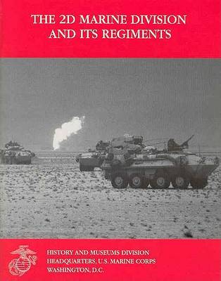 Book cover for The 2nd Marine Division and Its Regiments