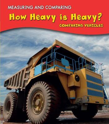 Book cover for How Heavy Is Heavy?