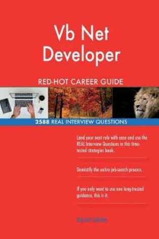 Cover of VB Net Developer Red-Hot Career Guide; 2588 Real Interview Questions