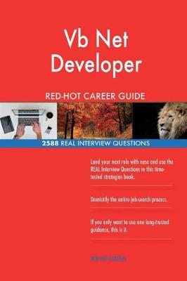 Book cover for VB Net Developer Red-Hot Career Guide; 2588 Real Interview Questions