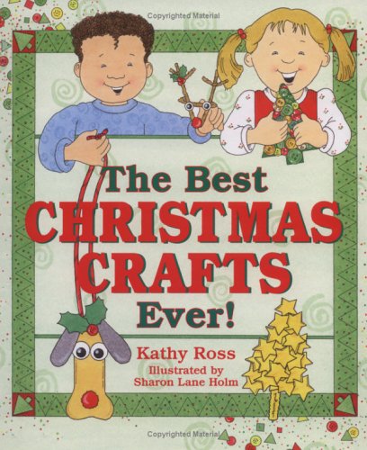 Book cover for The Best Christmas Crafts Ever!