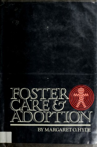 Book cover for Foster Care and Adoption