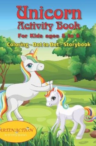 Cover of Unicorn Activity Book For kids ages 5 to 8