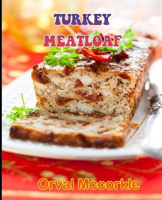 Book cover for Turkey Meatloaf