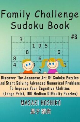 Cover of Family Challenge Sudoku Book #6