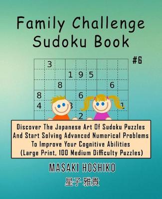 Book cover for Family Challenge Sudoku Book #6