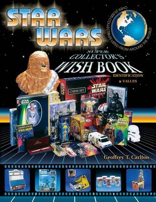 Cover of Star Wars Super Collectors Wishbook