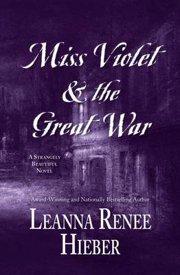 Cover of Miss Violet & the Great War