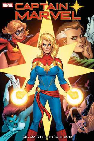 Cover of Captain Marvel: Ms. Marvel - A Hero Is Born