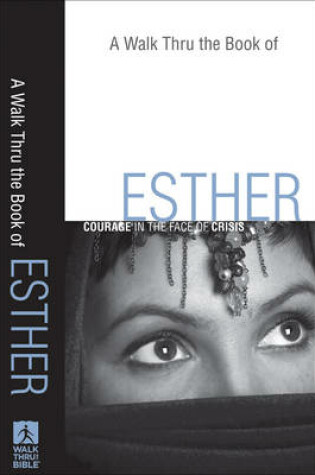 Cover of A Walk Thru the Book of Esther