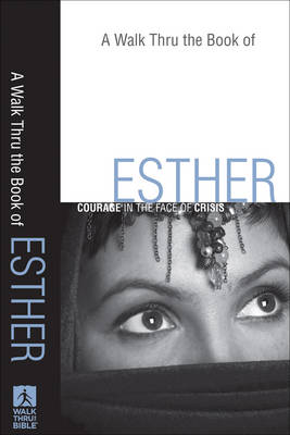 Book cover for A Walk Thru the Book of Esther