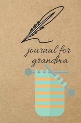 Cover of Journal for Grandma