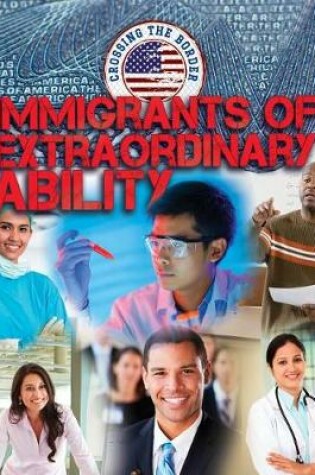 Cover of Immigrants of Extraordinary Ability