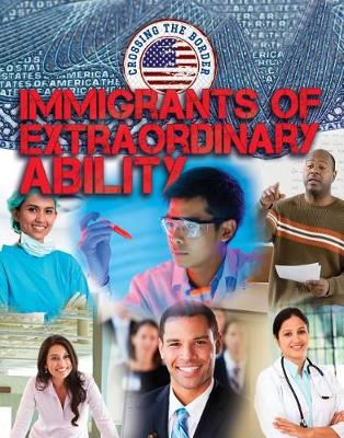 Cover of Immigrants of Extraordinary Ability