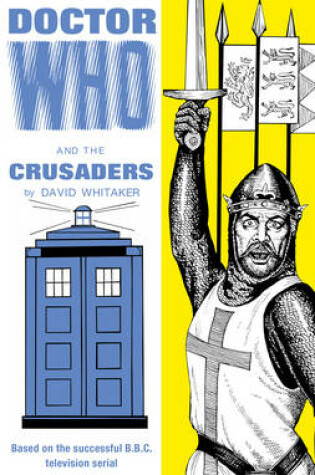 Cover of Doctor Who and the Crusaders